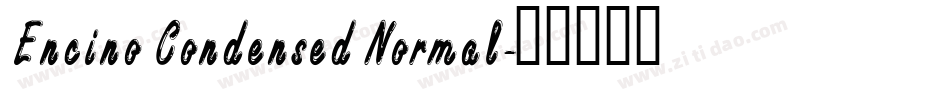 Encino Condensed Normal字体转换